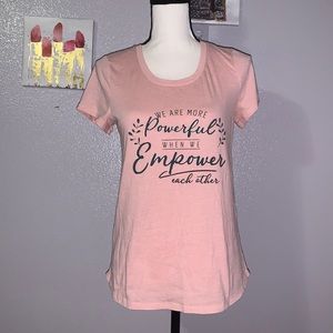 Delusional positivity empower each other pink short sleeve tee